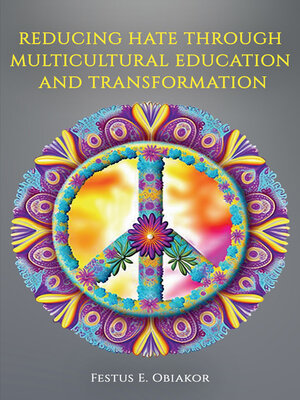 cover image of Reducing Hate Through Multicultural Education and Transformation